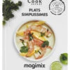 Livre Plats Simplissimes Magimix Cook Expert -Magimix livre plats simplissimes 13761